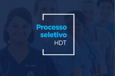 HDT abre Processo Seletivo para 38 áreas com cadastro reserva para ampla concorrência e PCDs