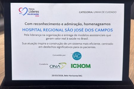 Hospital Regional de São José dos Campos é reconhecido no Prêmio Líderes Valor Saúde 2026